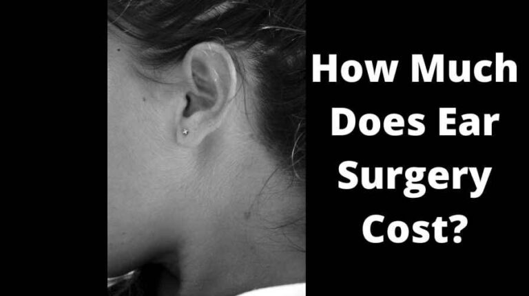 How Much Does Ear Surgery Cost?