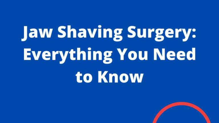 Jaw Shaving Surgery