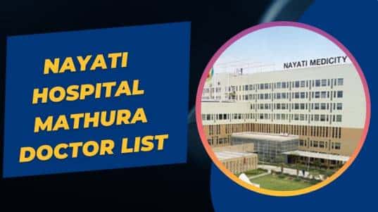 Nayati Hospital Mathura Doctor List