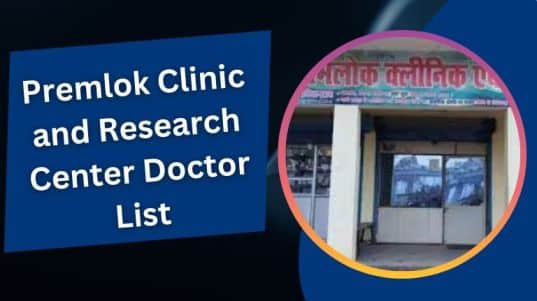 Premlok Clinic and Research Center Doctor List