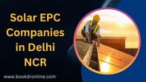 Solar EPC Companies in Delhi NCR